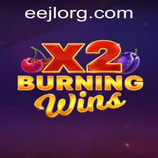 Exploring the Intriguing World of BurningWinsX2 and the Role of EEJL in Gaming