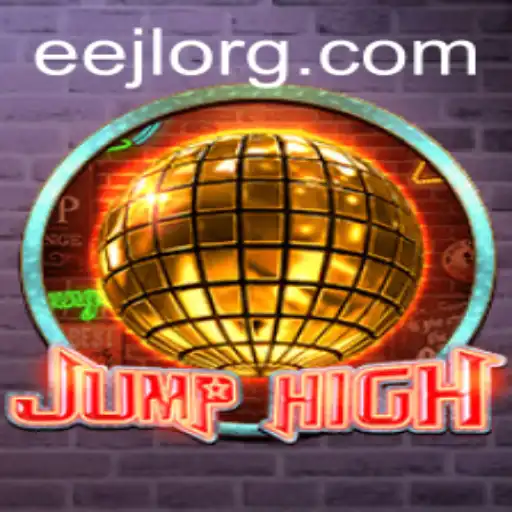 Exploring the Exciting World of JumpHigh: A New Gaming Sensation with EEJL