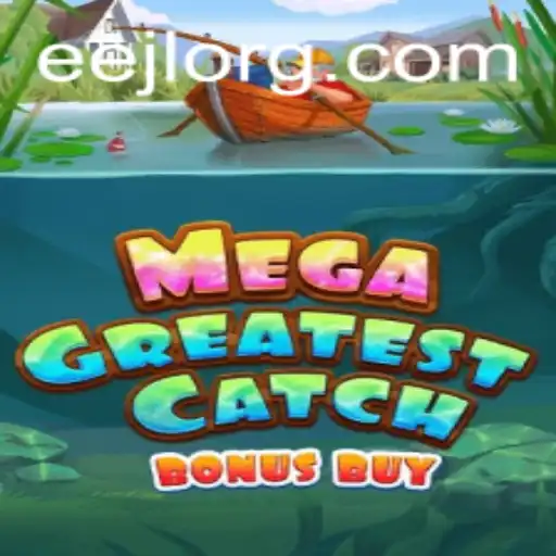 Explore MegaGreatestCatchBonusBuy: Dive into an Exciting Gaming Experience
