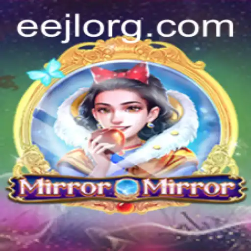 MirrorMirror: A Captivating Journey into EEJL