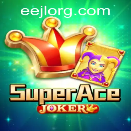SuperAceJoker: Unveiling the Thrill of EEJL-Powered Gameplay